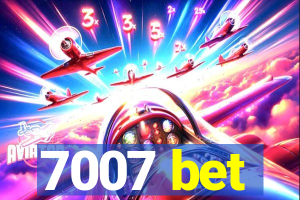 7007 bet